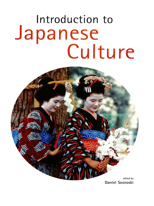 Title details for Introduction to Japanese Culture by Daniel Sosnoski - Wait list